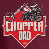 CHOPPER DAD T SHIRT