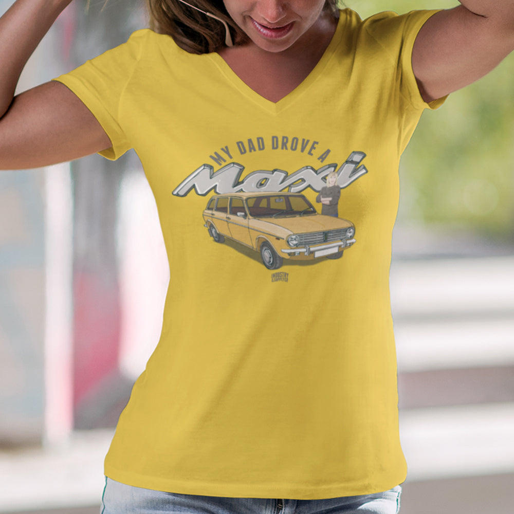 "MY DAD DROVE A MAXI" LADIES V-NECK T-SHIRT