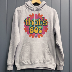 THAT'S 60s HOODIE